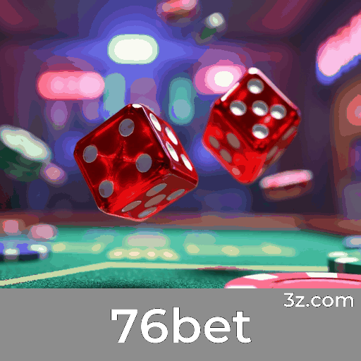 76bet: Plataforma Segura e Divertida de Cassino
