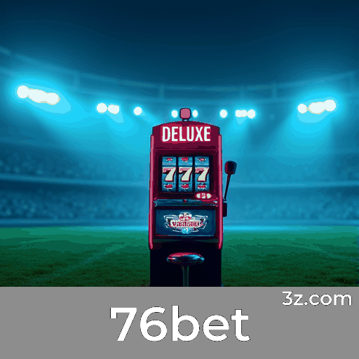 76bet: Jogos Diversos e Entretenimento Sem Limites